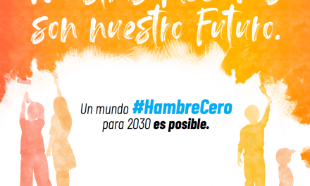 Un mundo #HambreCero para 2030 es posible